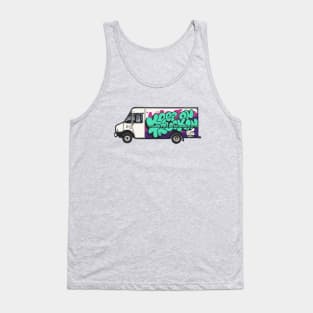 Keep On Trucking - Positive Graffiti About Truckin' On a Truck Tank Top